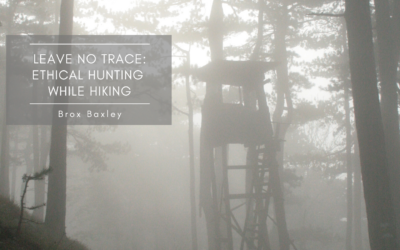 Leave No Trace: Ethical Hunting While Hiking