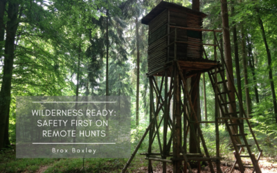 Wilderness Ready: Safety First on Remote Hunts